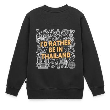 I'd Rather Be In Thailand - Kids Premium Organic Sweatshirt - black - Back - AI Model Kid Female (0cm)