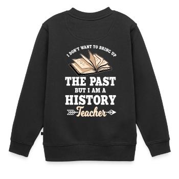 Je ne veux pas évoquer le passé - Sweat Premium enfant bio - noir - Dos - AI Model Kid Female (0cm)