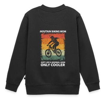 Mountain Biking Mom Like A Normal Mom Only Cooler - Kinder Premium Organic Sweatshirt - Schwarz - Hinten - AI Model Kid Female (0cm)