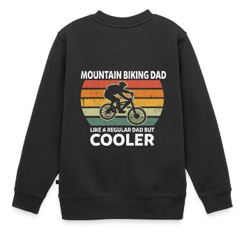 Mountainbiking Dad Normaler Vater Nur Cooler Papa - Kinder Premium Organic Sweatshirt - Schwarz - Hinten - AI Model Kid Female (0cm)