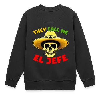 Ils m’appellent El Jefe drôle de squelette mexicain - Sweat Premium enfant bio - noir - Dos - AI Model Kid Female (0cm)