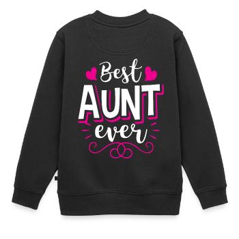 Tante Tante B.A.E. Meilleur cadeau d’anniversaire de tante de tous les temps - Sweat Premium enfant bio - noir - Dos - AI Model Kid Female (0cm)