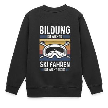 Ski Bildung ist Wichtig Skien ist Wichtigerer - Kinder Premium Organic Sweatshirt - Schwarz - Hinten - AI Model Kid Female (0cm)