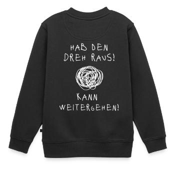Den Dreh raus haben Bürohumor - Kinder Premium Organic Sweatshirt - Schwarz - Hinten - AI Model Kid Female (0cm)