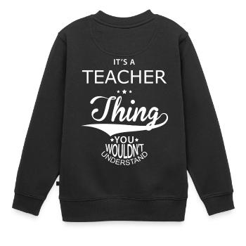 Teacher - Kinder Premium Organic Sweatshirt - Schwarz - Hinten - AI Model Kid Female (0cm)
