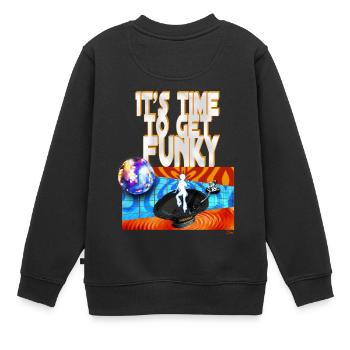 It's time to get funky - Kinder Premium Organic Sweatshirt - Schwarz - Hinten - AI Model Kid Female (0cm)