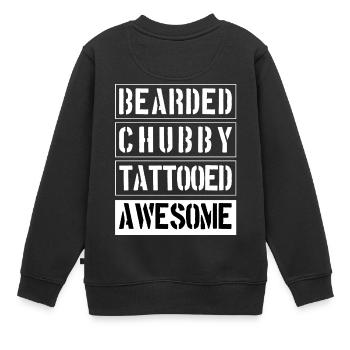 Bearded Chubby Tattooed Awesome - Kinder Premium Organic Sweatshirt - Schwarz - Hinten - AI Model Kid Female (0cm)