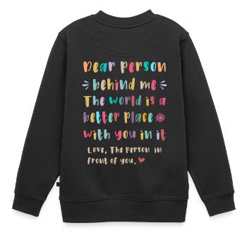 Liebe Person hinter mir - Kinder Premium Organic Sweatshirt - Schwarz - Hinten - AI Model Kid Female (0cm)