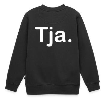 Tja. - Kinder Premium Organic Sweatshirt - Schwarz - Hinten - AI Model Kid Female (0cm)