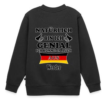 Geschenk Genial komme aus Werder - Kinder Premium Organic Sweatshirt - Schwarz - Hinten - AI Model Kid Female (0cm)
