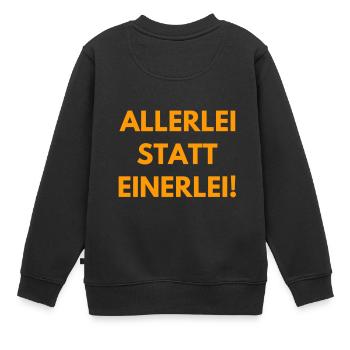 Vielfalt statt Einfalt - Kinder Premium Organic Sweatshirt - Schwarz - Hinten - AI Model Kid Female (0cm)