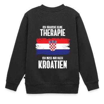 Therapie Kroatien Adria Urlaub Geschenk Sommer - Kinder Premium Organic Sweatshirt - Schwarz - Hinten - AI Model Kid Female (0cm)