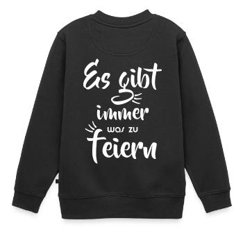 Party - Immer was zu feiern - Kinder Premium Organic Sweatshirt - Schwarz - Hinten - AI Model Kid Female (0cm)