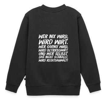 Witz zur Berufswahl - Kinder Premium Organic Sweatshirt - Schwarz - Hinten - AI Model Kid Female (0cm)