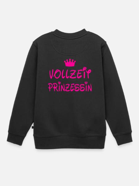 Vollzeit Prinzessin - Kinder Premium Organic Sweatshirt - Schwarz