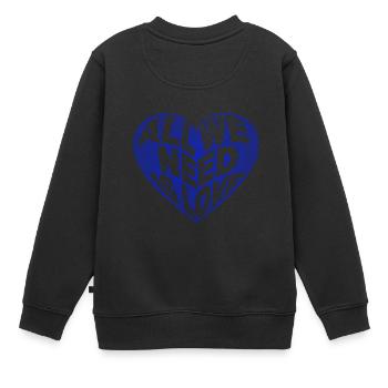 All we need is love blau - Kinder Premium Organic Sweatshirt - Schwarz - Hinten - AI Model Kid Female (0cm)