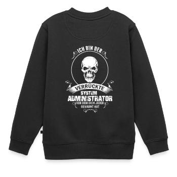 System Administrator - Kinder Premium Organic Sweatshirt - Schwarz - Hinten - AI Model Kid Female (0cm)