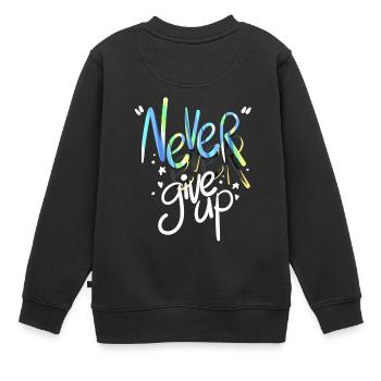 Jamais abandonner la citation inspirante et motivante - Sweat Premium enfant bio - noir - Dos - AI Model Kid Female (0cm)
