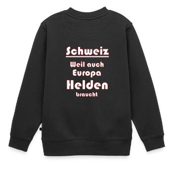 Schweiz Schweizer Spruch - Kinder Premium Organic Sweatshirt - Schwarz - Hinten - AI Model Kid Female (0cm)