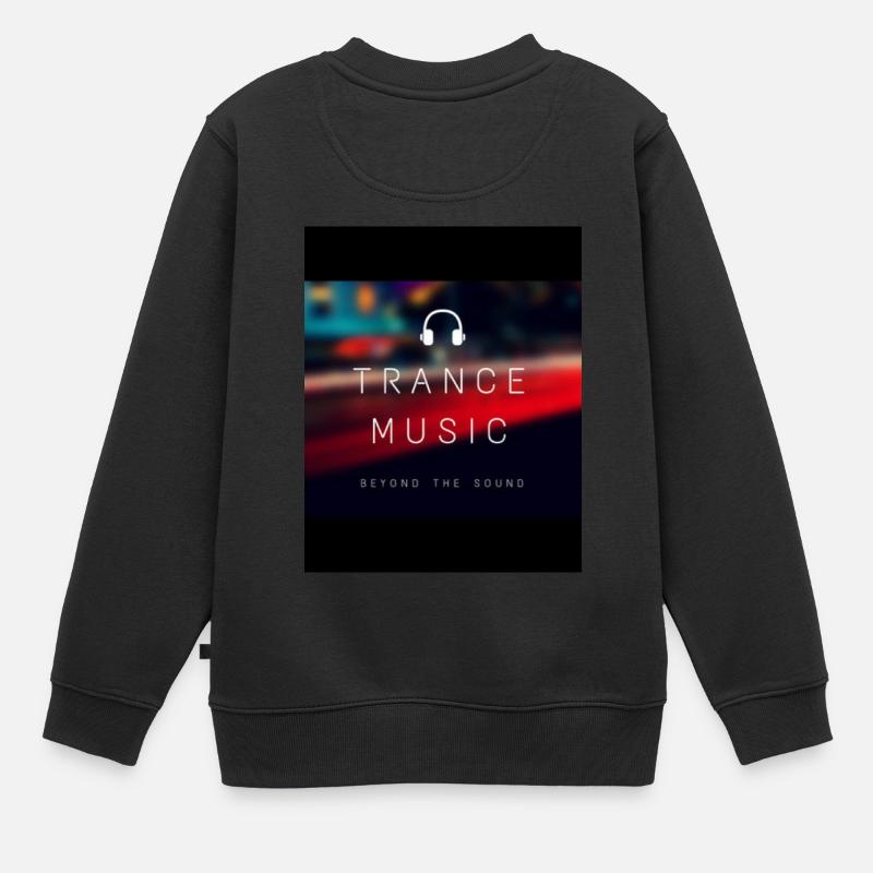 Trance Musik - Kinder Premium Organic Sweatshirt - Schwarz