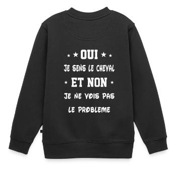 Oui je sens le cheval - Sweat Premium enfant bio - noir - Dos - AI Model Kid Female (0cm)