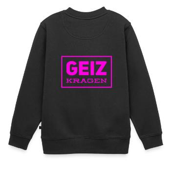 geizen - Kinder Premium Organic Sweatshirt - Schwarz - Hinten - AI Model Kid Female (0cm)