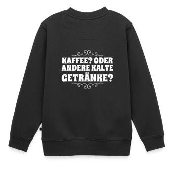 kalte Getränke - Kinder Premium Organic Sweatshirt - Schwarz - Hinten - AI Model Kid Female (0cm)