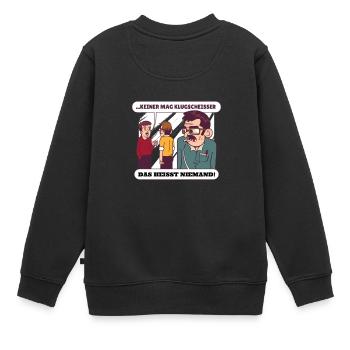 Keiner mag Klugscheisser Das heisst niemand! - Kinder Premium Organic Sweatshirt - Schwarz - Hinten - AI Model Kid Female (0cm)