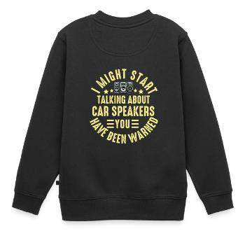 Autoradio pour haut-parleurs d’installateur audio Basse de voiture - Sweat Premium enfant bio - noir - Dos - AI Model Kid Female (0cm)