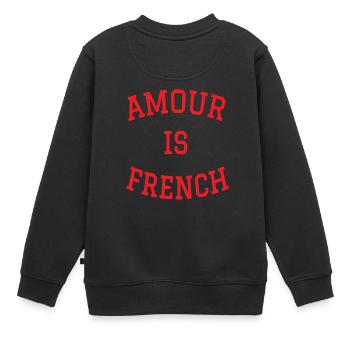 Der Bestseller ❤️AMOUR IST FRANZÖSISCH in Rot - Kinder Premium Organic Sweatshirt - Schwarz - Hinten - AI Model Kid Female (0cm)