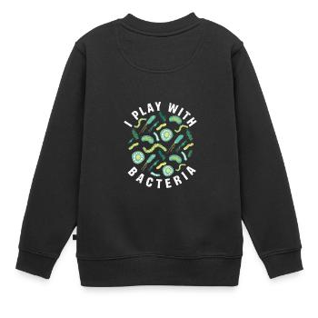 I Play With Bacteria Funny Micobiology - Kinder Premium Organic Sweatshirt - Schwarz - Hinten - AI Model Kid Female (0cm)