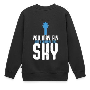 Vous pouvez voler, mais je contrôle le cadeau Sky Controller - Sweat Premium enfant bio - noir - Dos - AI Model Kid Female (0cm)