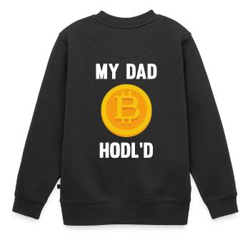 MON PAPA HODL'D Bitcoin - Sweat Premium enfant bio - noir - Dos - AI Model Kid Female (0cm)