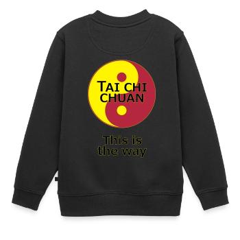 Tai Chi Chuan This is the way Yin Yang Taiji Vekto - Kinder Premium Organic Sweatshirt - Schwarz - Hinten - AI Model Kid Female (0cm)