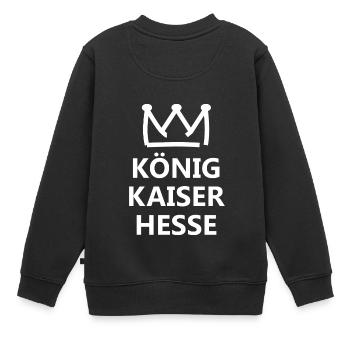 Der Kaiser aus Hessen - Kinder Premium Organic Sweatshirt - Schwarz - Hinten - AI Model Kid Female (0cm)