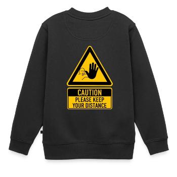 Corona Attention Veuillez garder vos distances Attention - Sweat Premium enfant bio - noir - Dos - AI Model Kid Female (0cm)