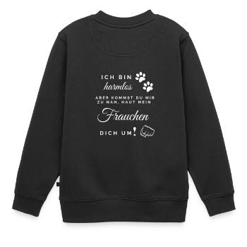 Frauchen haut dich um weiß - Kinder Premium Organic Sweatshirt - Schwarz - Hinten - AI Model Kid Female (0cm)