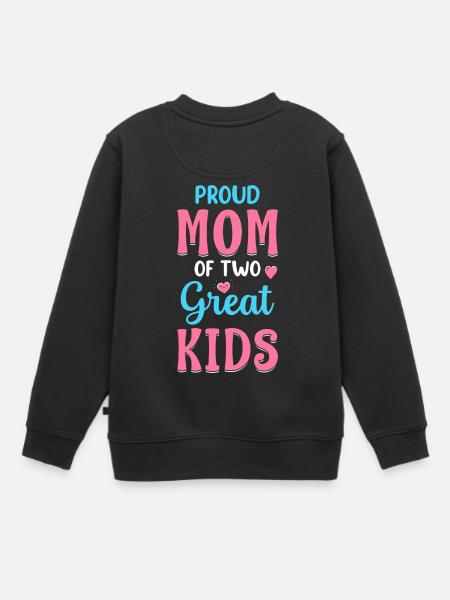 Fière maman de deux grands enfants Coordonnatrice du chaos Maman - Sweat Premium enfant bio - noir