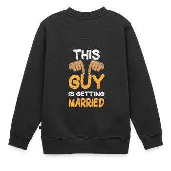 This Guy Is Getting Married Engagement Bachelor - Kinder Premium Organic Sweatshirt - Schwarz - Hinten - AI Model Kid Female (0cm)