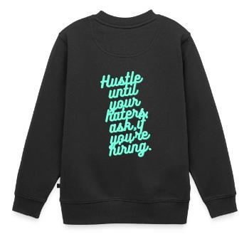 Hustle - Kinder Premium Organic Sweatshirt - Schwarz - Hinten - AI Model Kid Female (0cm)