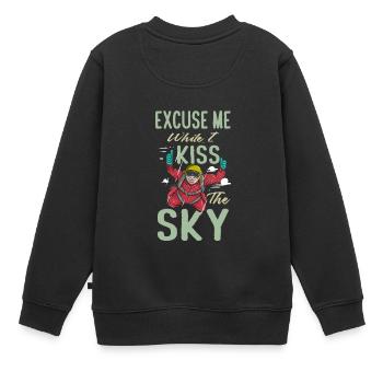 Excuse Me While I Kiss The Sky Funny Skydiver Sky - Kinder Premium Organic Sweatshirt - Schwarz - Hinten - AI Model Kid Female (0cm)