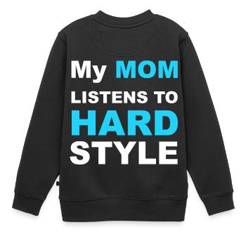 My Mom listens to Hardstyle (boy) - Kinder Premium Organic Sweatshirt - Schwarz - Hinten - AI Model Kid Female (0cm)