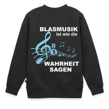 La musique en laiton est comme dire la vérité! - Cadeau - Sweat Premium enfant bio - noir - Dos - AI Model Kid Female (0cm)