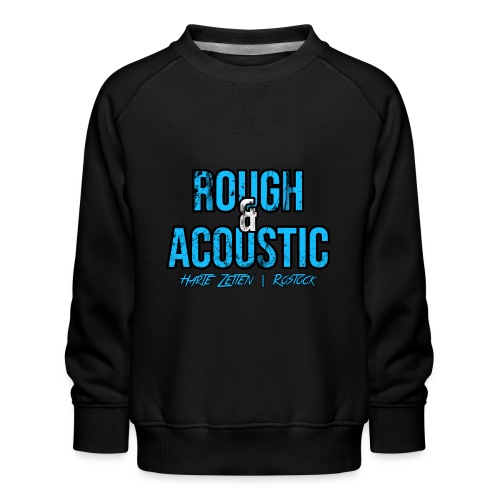 Rough & Acoustic Logo - Kinder Premium Pullover