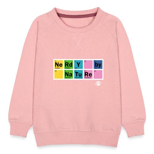 Nerdy By Nature - Kinderen premium sweater