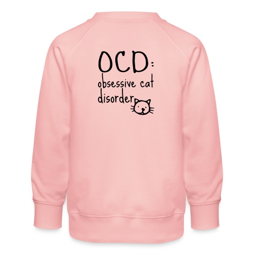 Obsessive-Cat-Disorder - Kinderen premium sweater