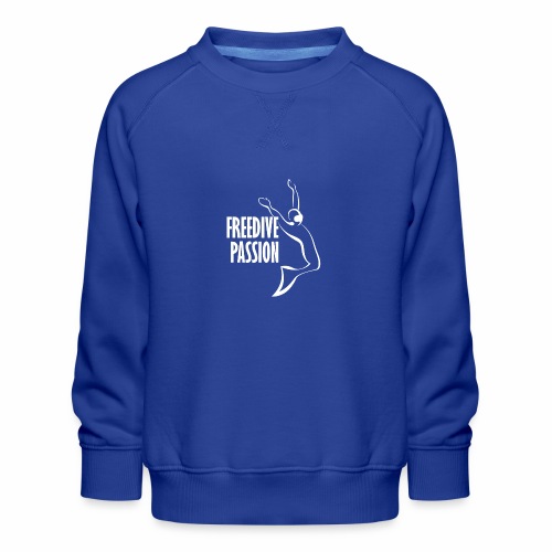 Freedive Passion Freediver - Kids' Premium Sweatshirt