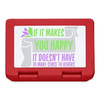 If Makes You Happy Sense Others Spruch Glück Frei - Lunchbox - red - Front