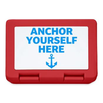 Anchor Yourself Here Anker Statement Achtsamkeit - Brotdose - Rot - Vorne