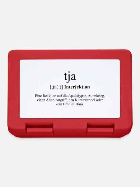 Tja Definition Dictionary - Brotdose - Rot